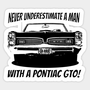 Never Underestimate Sticker